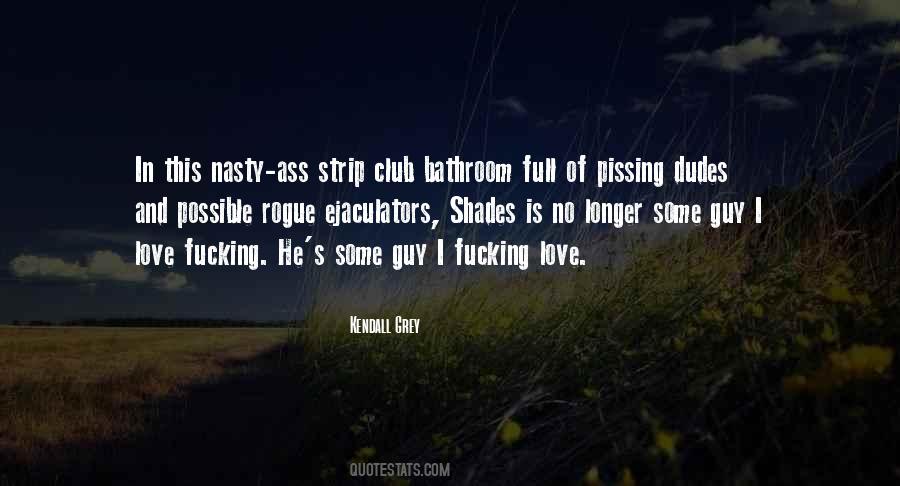 Kendall Grey Quotes #1662815