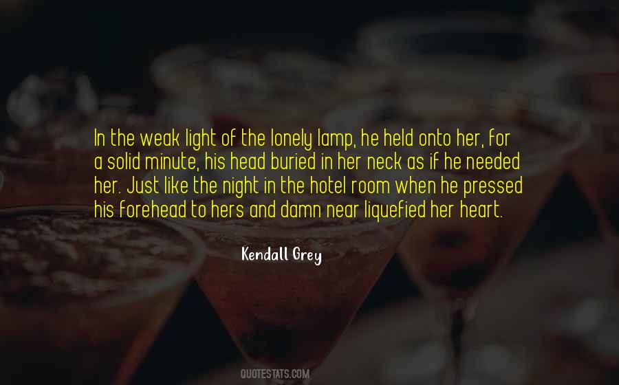 Kendall Grey Quotes #1877170