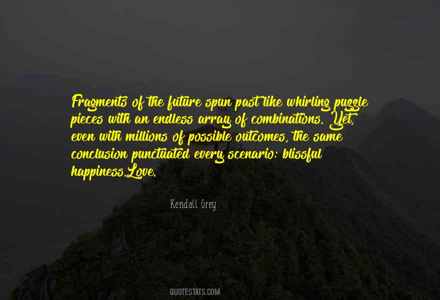 Kendall Grey Quotes #429370