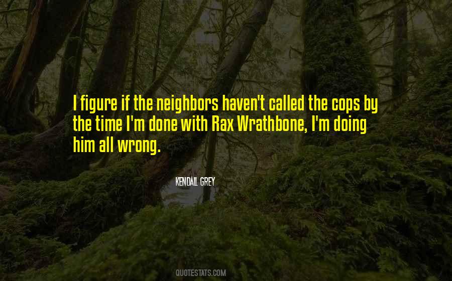 Kendall Grey Quotes #782318
