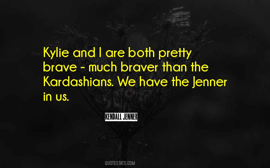 Kendall Jenner Quotes #1191511