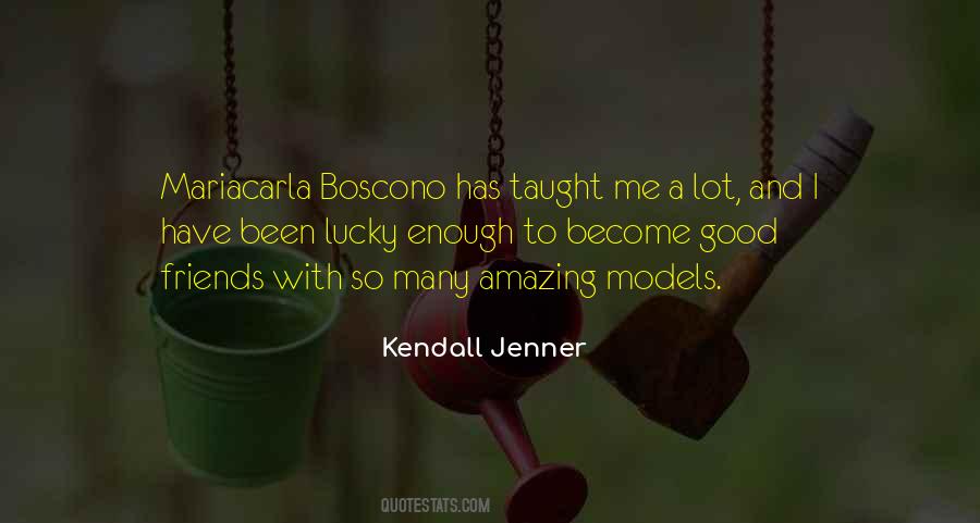 Kendall Jenner Quotes #449519