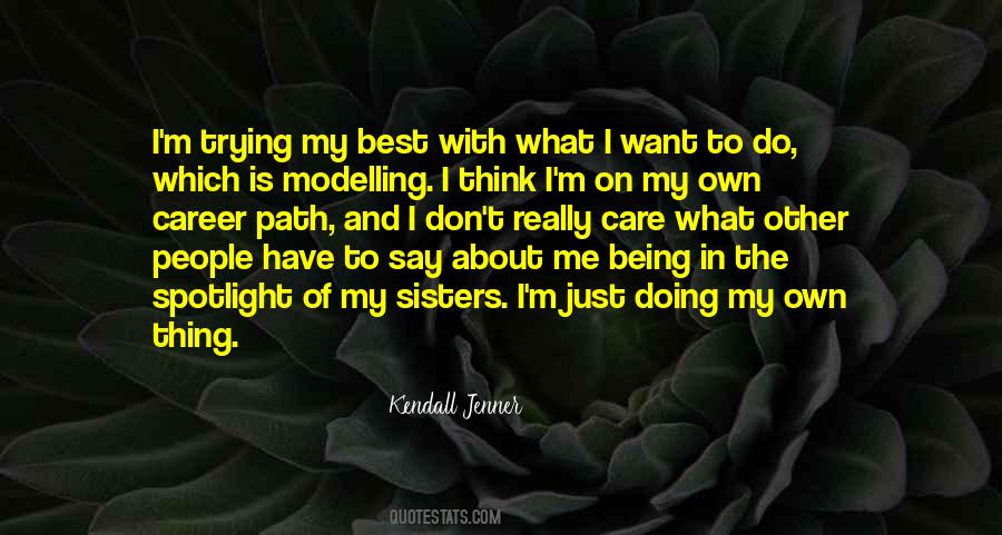 Kendall Jenner Quotes #603967