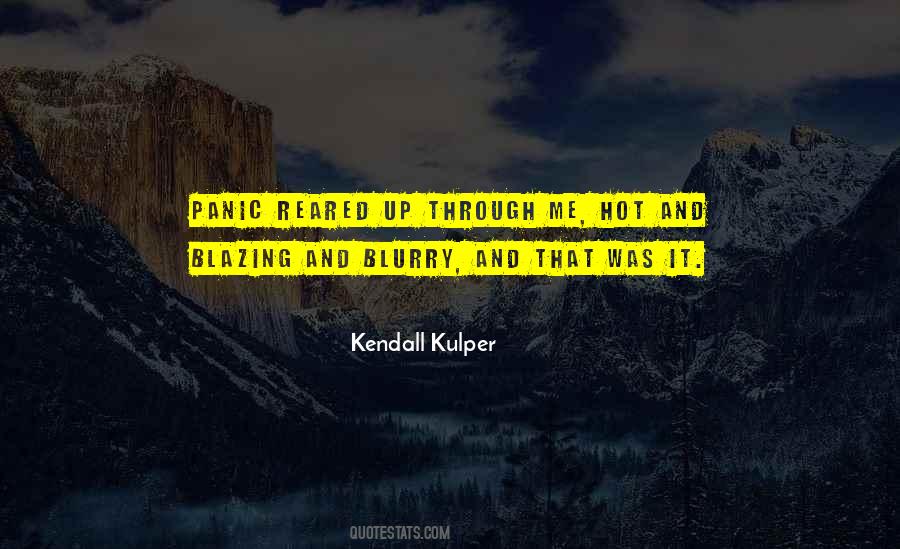 Kendall Kulper Quotes #98676