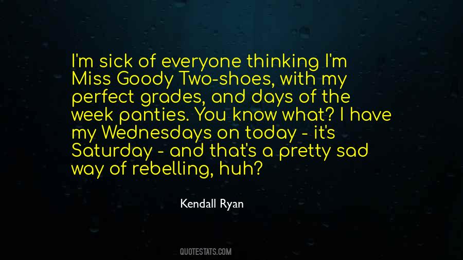Kendall Ryan Quotes #1048872