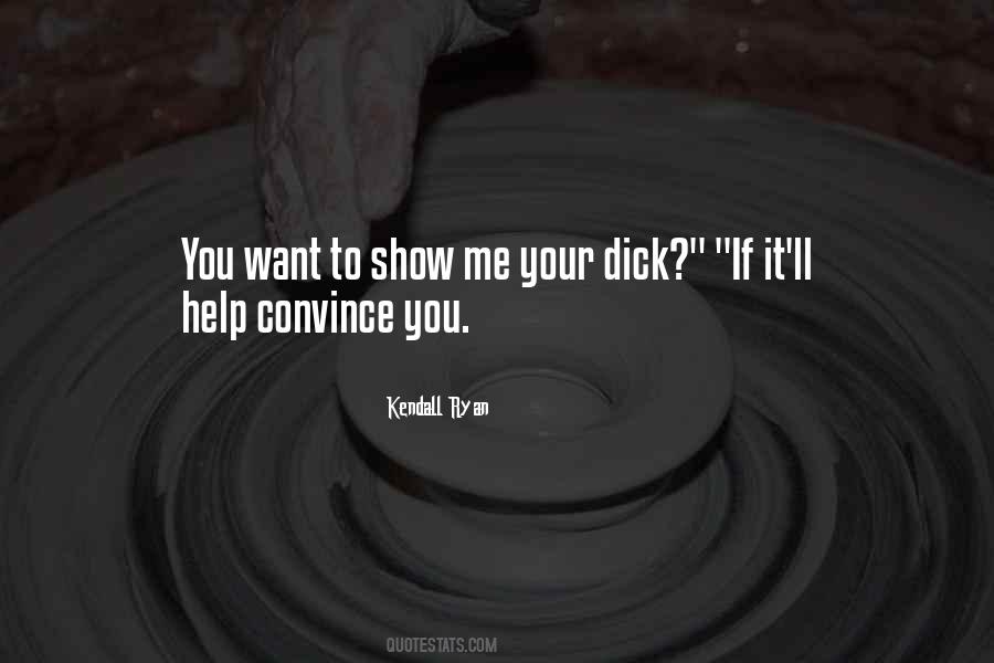 Kendall Ryan Quotes #1089377