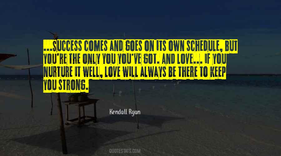 Kendall Ryan Quotes #1707578