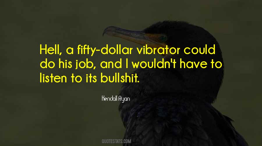 Kendall Ryan Quotes #357166
