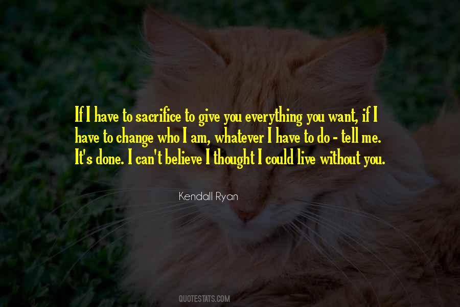 Kendall Ryan Quotes #359250
