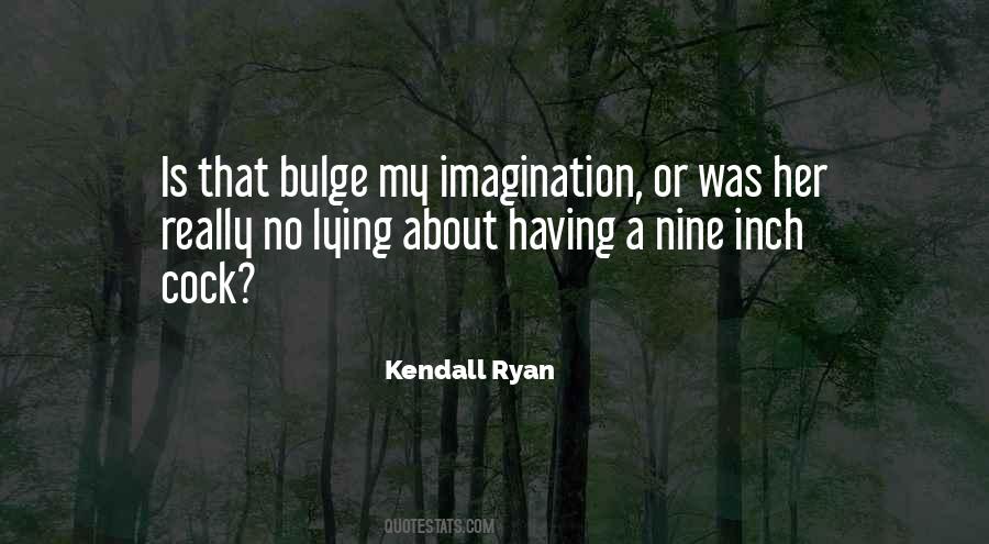 Kendall Ryan Quotes #660335