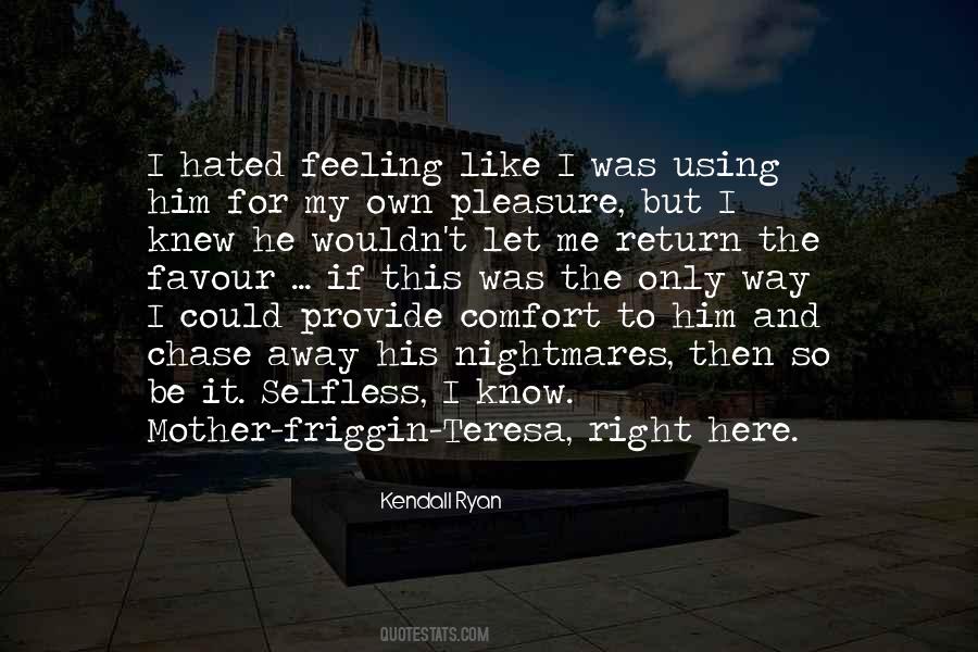 Kendall Ryan Quotes #799917