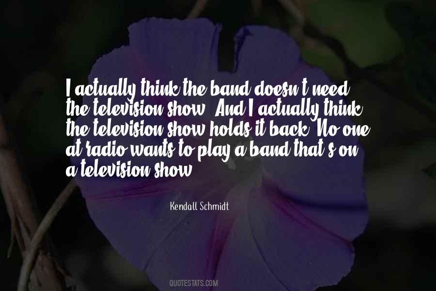 Kendall Schmidt Quotes #931728