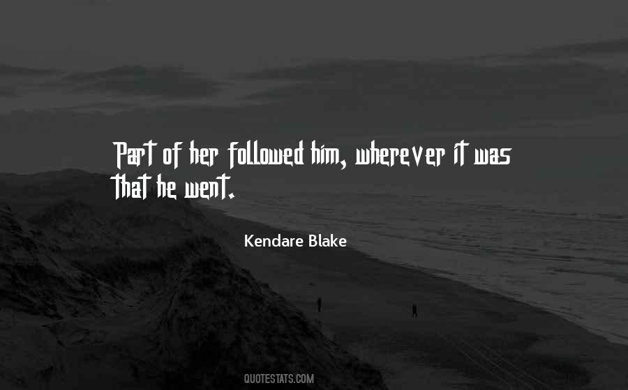 Kendare Blake Quotes #1241920