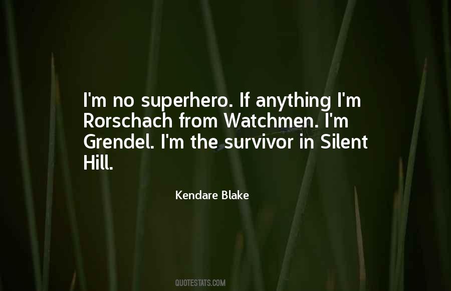 Kendare Blake Quotes #225290