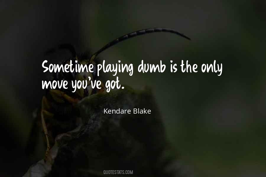 Kendare Blake Quotes #500174