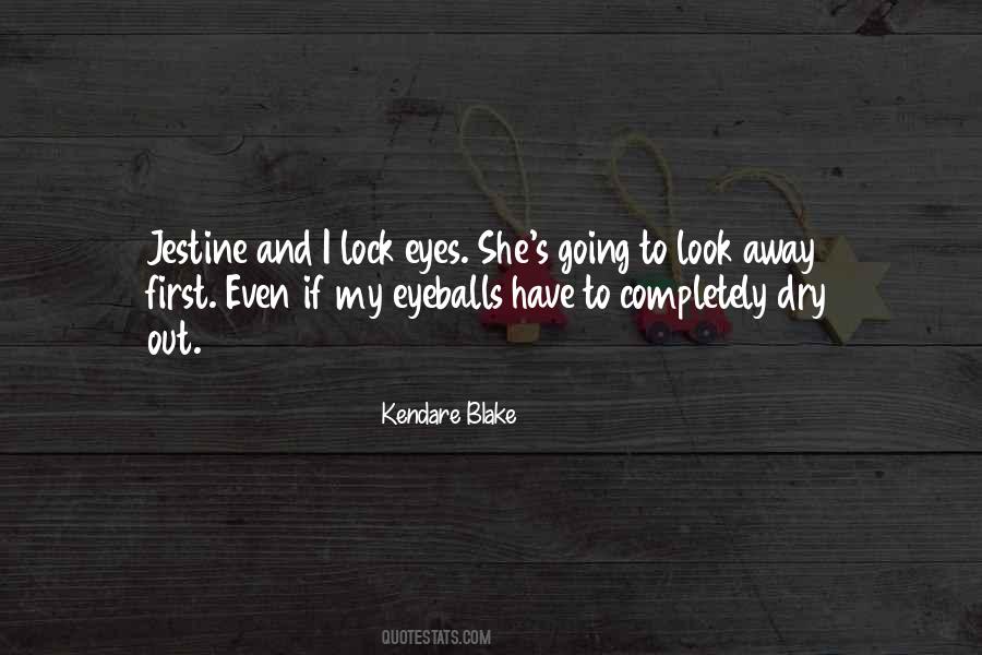 Kendare Blake Quotes #533150