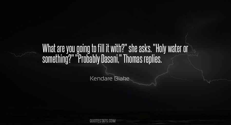 Kendare Blake Quotes #546000