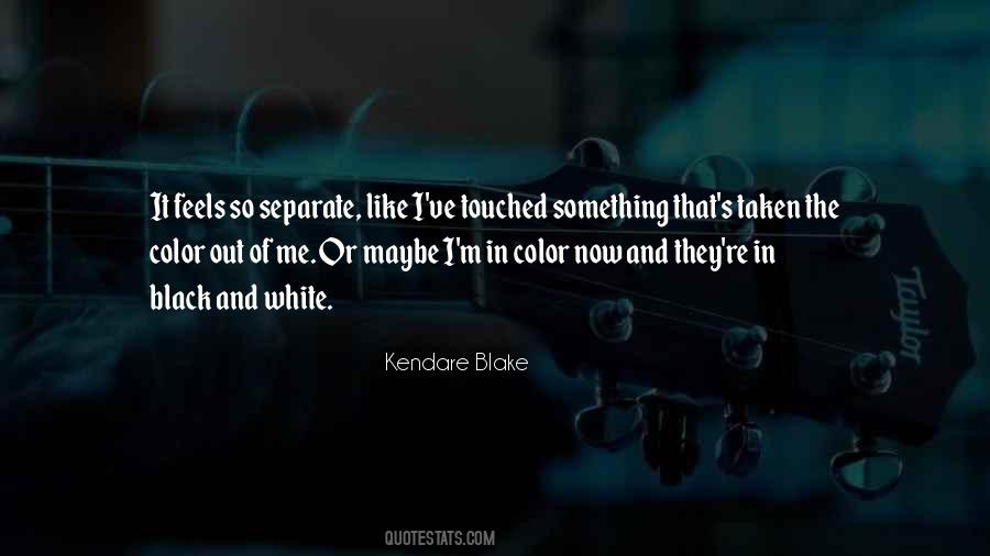 Kendare Blake Quotes #929068