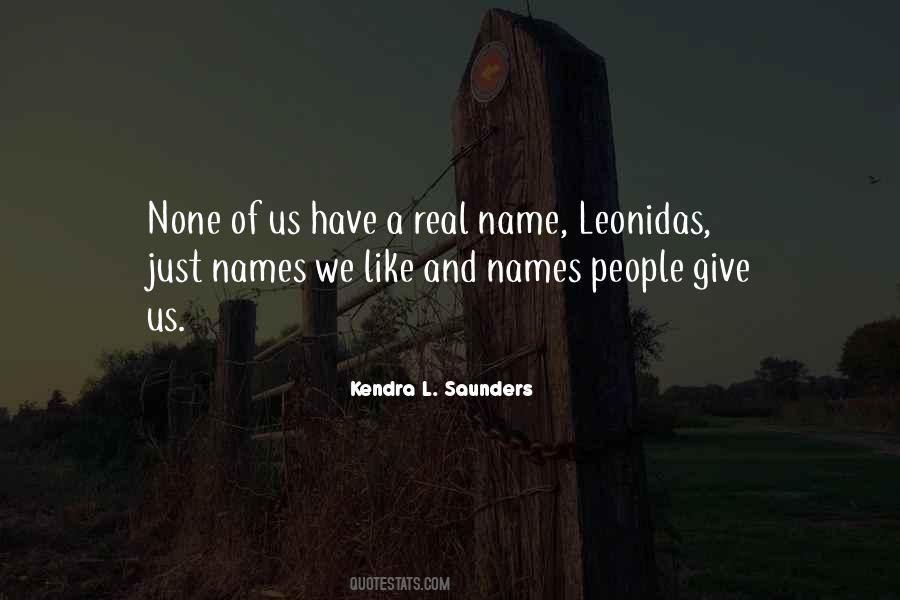 Kendra L. Saunders Quotes #483210