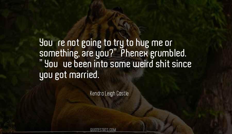 Kendra Leigh Castle Quotes #375128