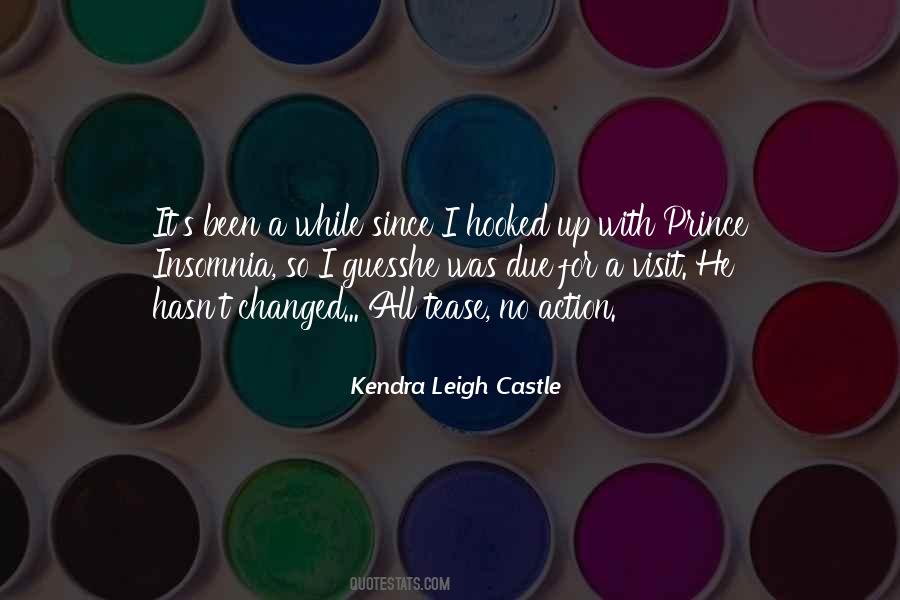 Kendra Leigh Castle Quotes #900458