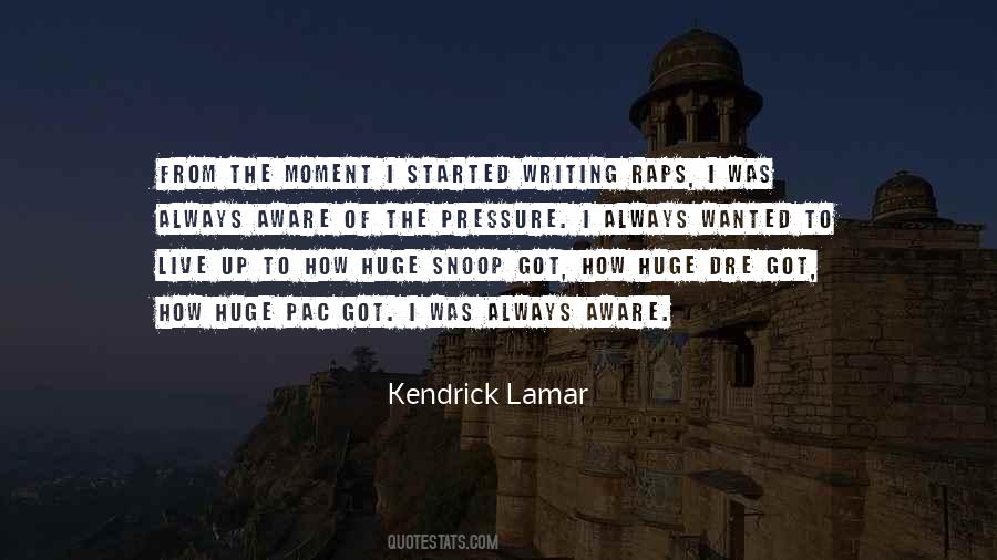 Kendrick Lamar Quotes #1219938