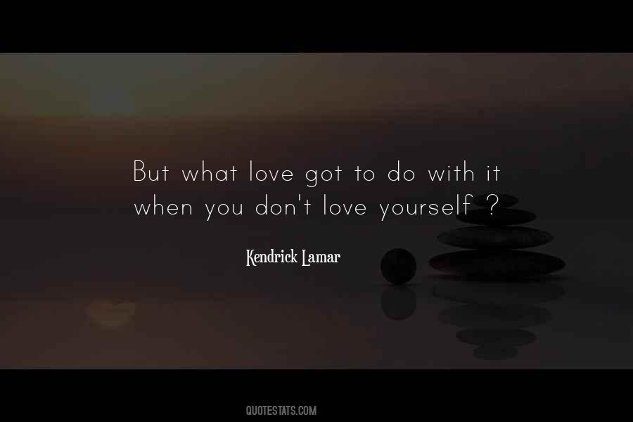 Kendrick Lamar Quotes #1301706