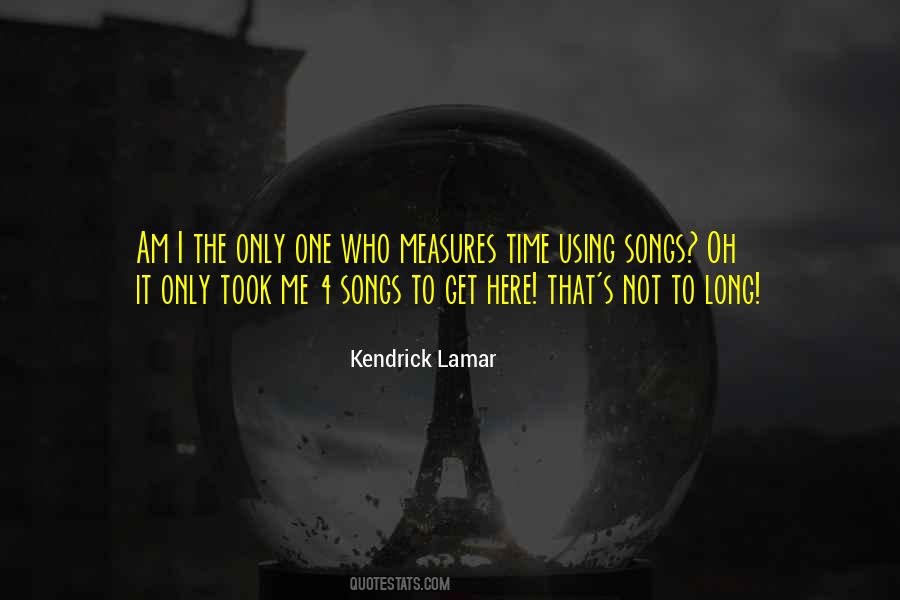 Kendrick Lamar Quotes #1439723