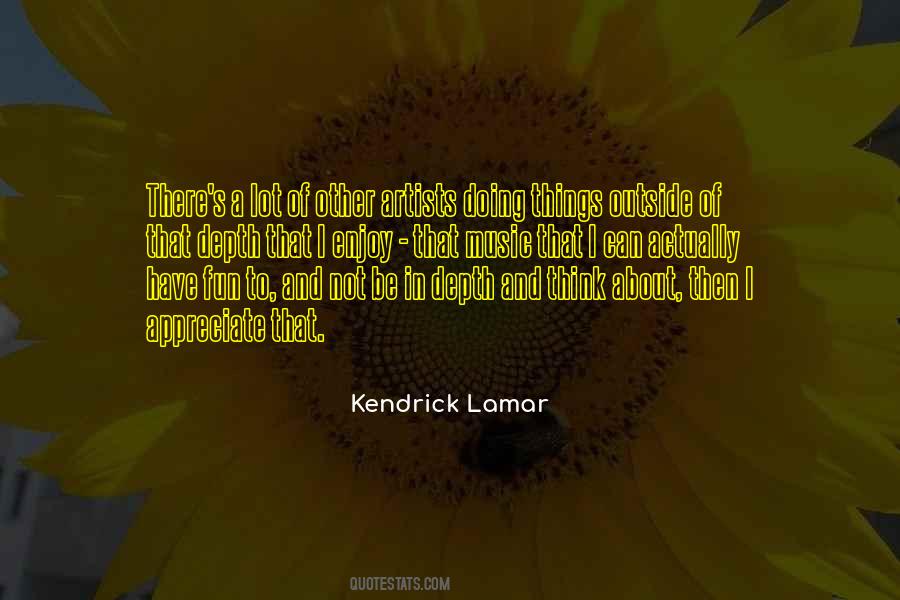 Kendrick Lamar Quotes #1494385