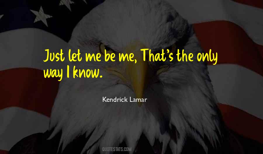 Kendrick Lamar Quotes #562603