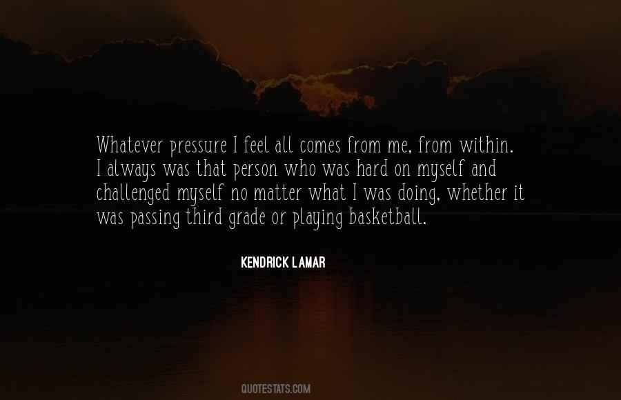 Kendrick Lamar Quotes #617580