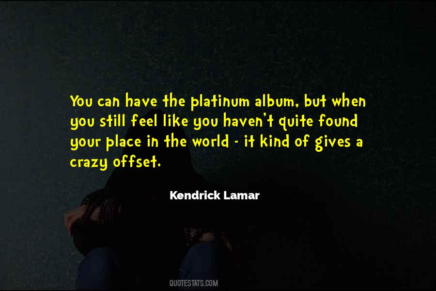 Kendrick Lamar Quotes #733997