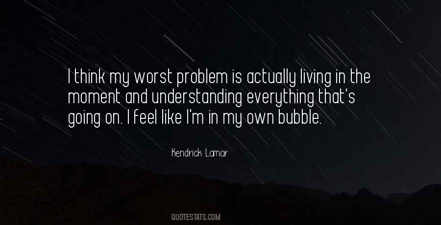 Kendrick Lamar Quotes #999526