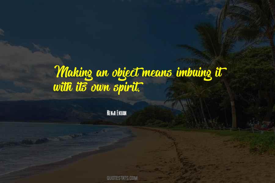 Kenji Ekuan Quotes #1635701 Kenji Ekuan Quotes #1635701