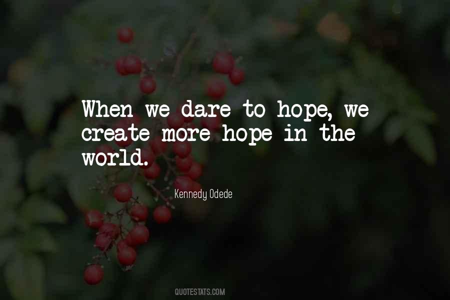 Kennedy Odede Quotes #863077 Kennedy Odede Quotes #863077