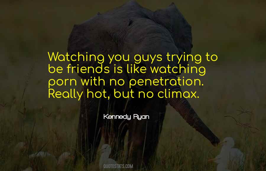 Kennedy Ryan Quotes #258607