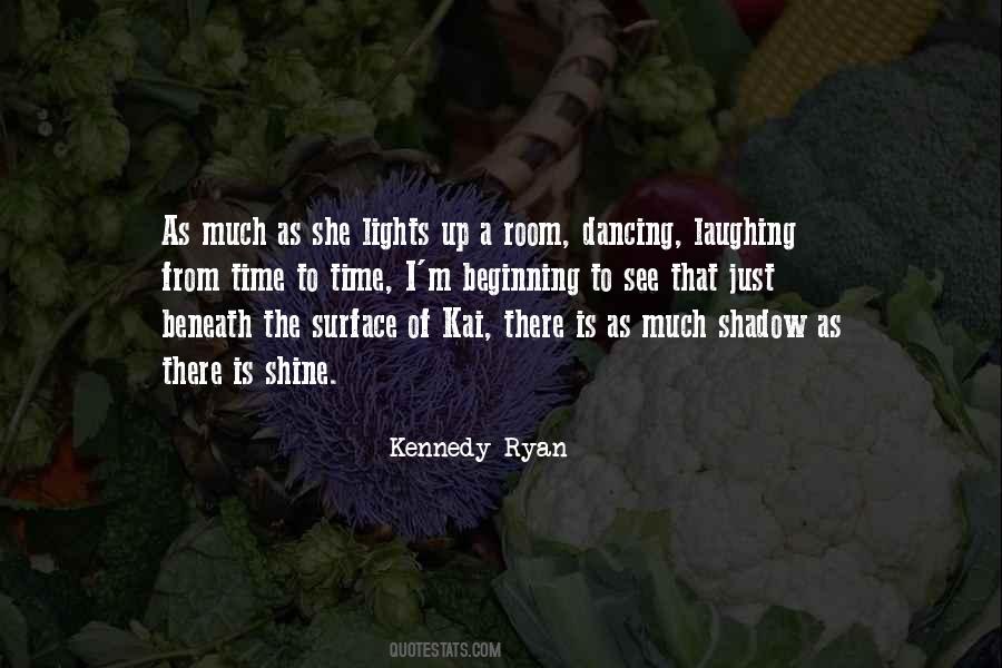 Kennedy Ryan Quotes #701660