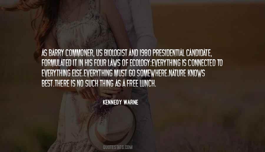 Kennedy Warne Quotes #1170628