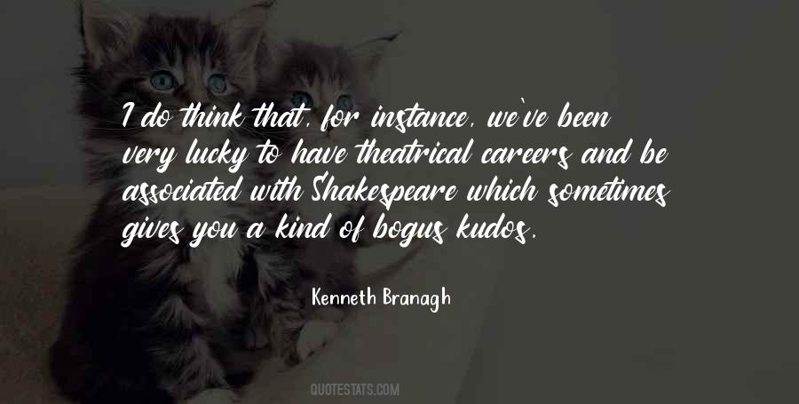 Kenneth Branagh Quotes #1268343