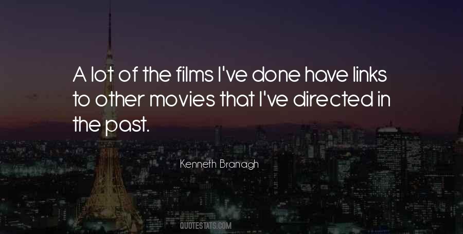 Kenneth Branagh Quotes #1456497