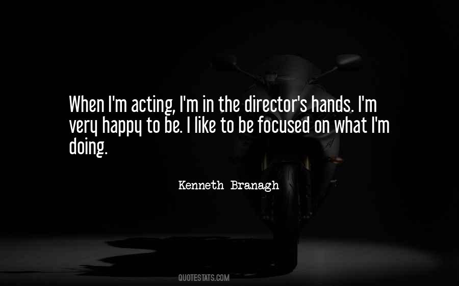 Kenneth Branagh Quotes #148537