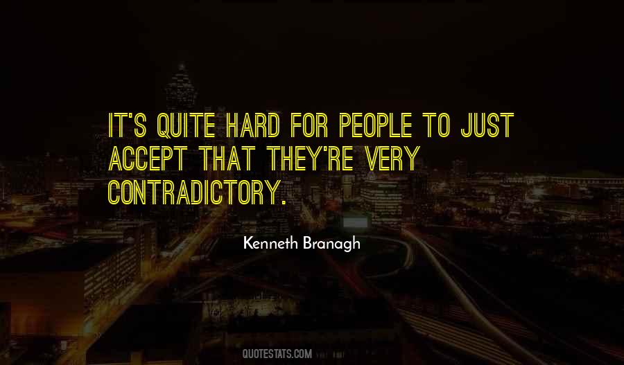 Kenneth Branagh Quotes #1699642