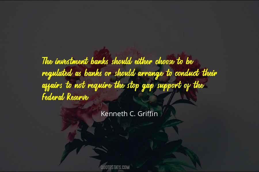 Kenneth C. Griffin Quotes #1064740