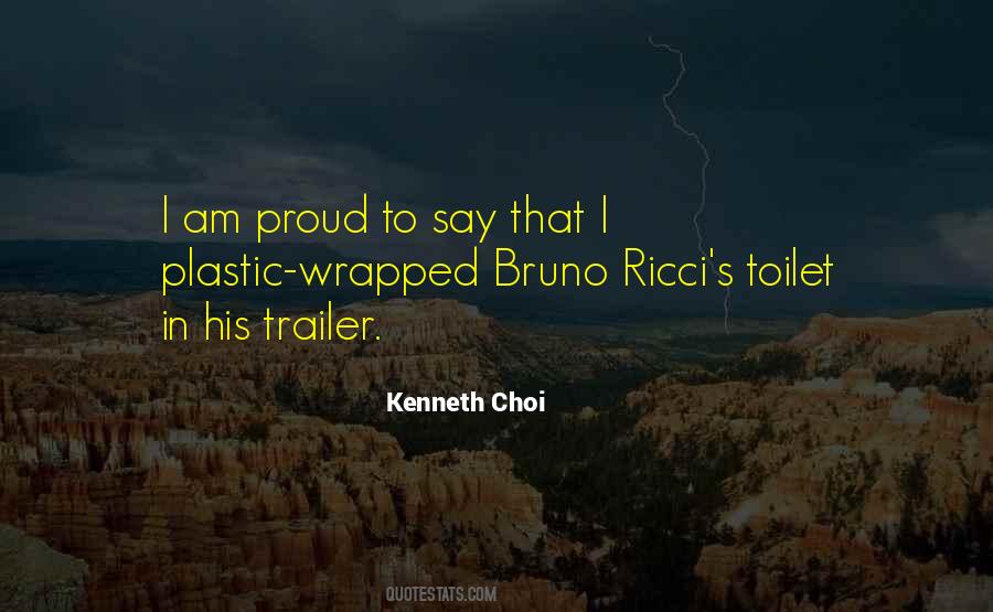 Kenneth Choi Quotes #1073511