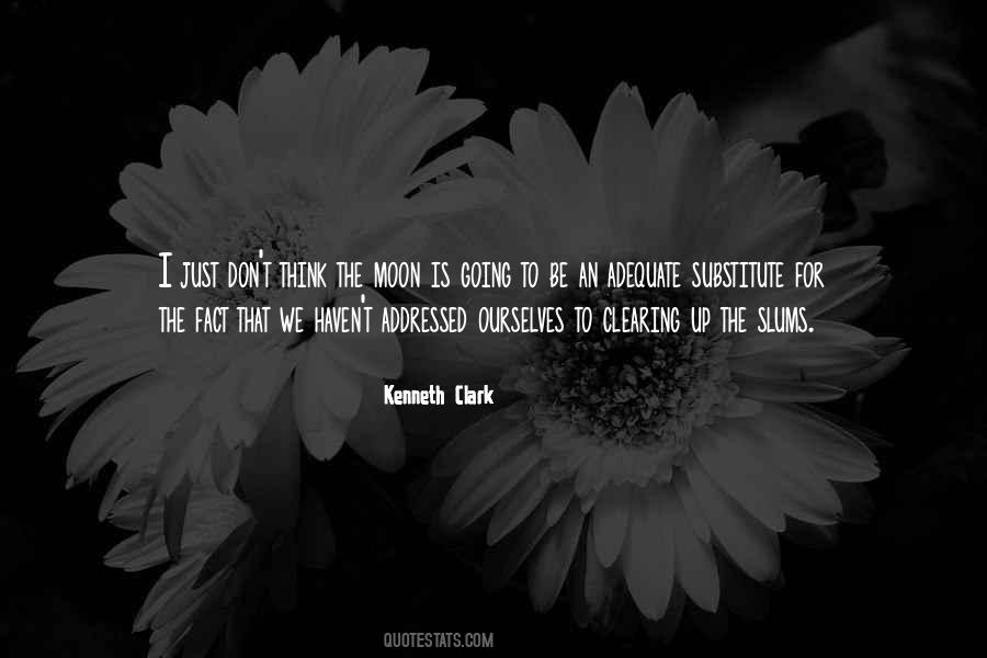 Kenneth Clark Quotes #1321783