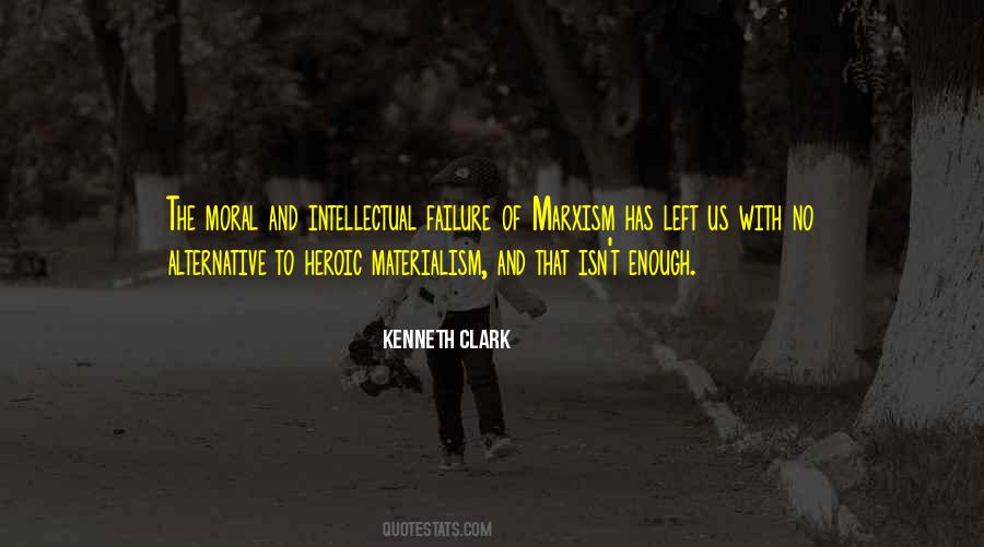 Kenneth Clark Quotes #1613114