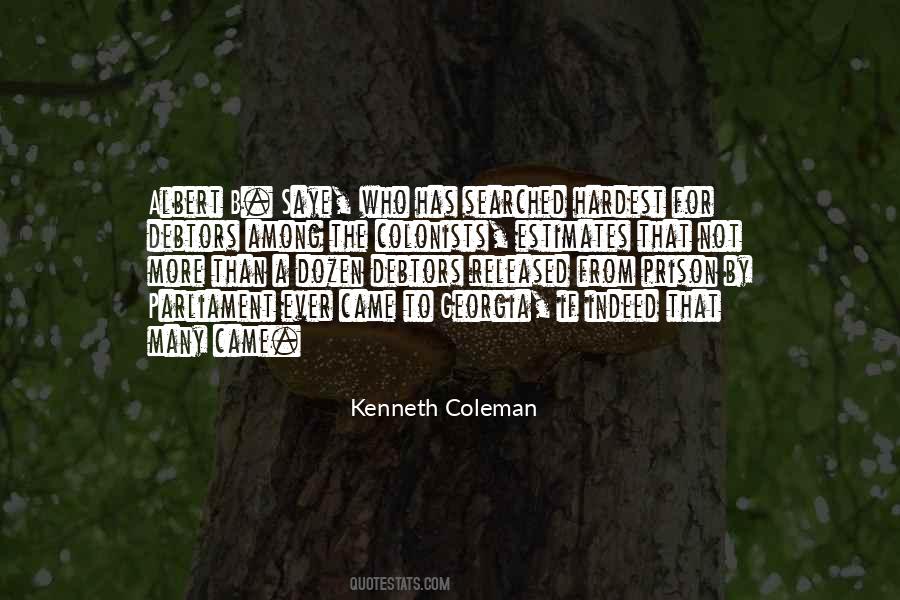 Kenneth Coleman Quotes #1357083 Kenneth Coleman Quotes #1357083