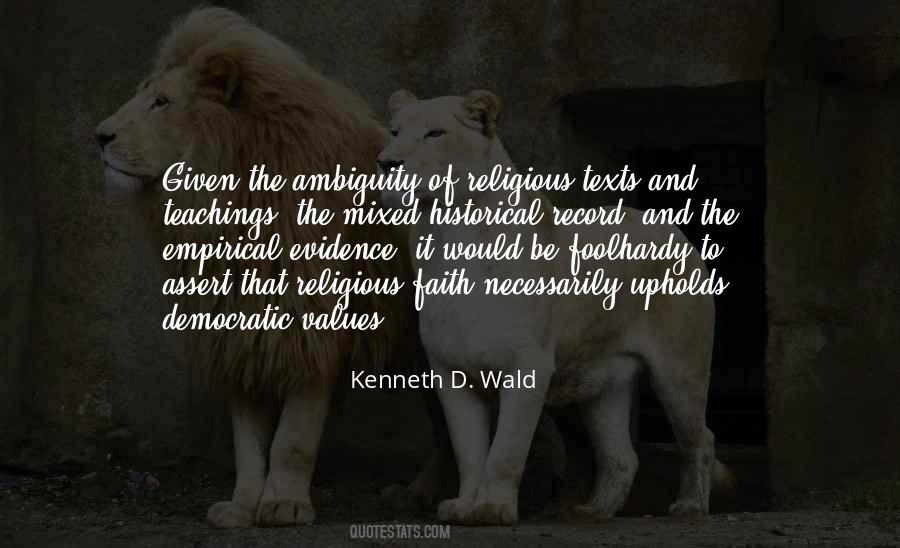 Kenneth D. Wald Quotes #430103