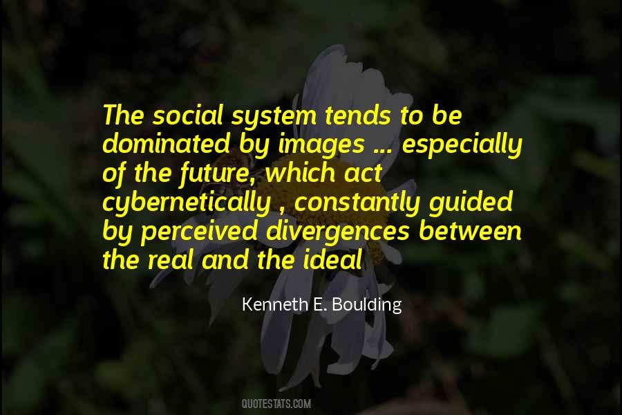 Kenneth E. Boulding Quotes #1043537