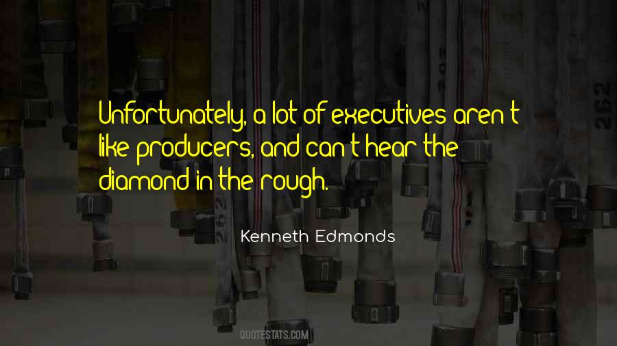 Kenneth Edmonds Quotes #21211